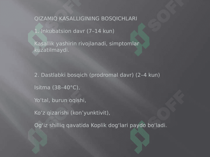 QIZAMIQ VIRUSI VA INSON ORGANIZMI 4
