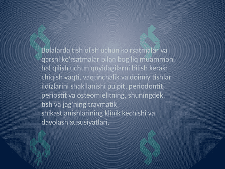 Bolalarda tish olish operatsiyasi 2
