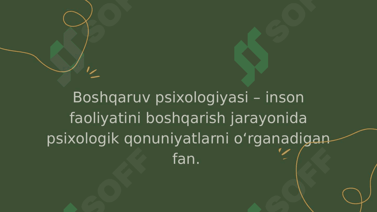 Boshqaruv psixologiyasi fanining funksiyalari. Boshqaruv tushunchasi mazmun-mohiyati. 2