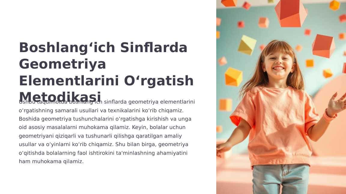 Boshlang‘ich Sinflarda Geometriya Elementlarini O‘rgatish Metodikasi