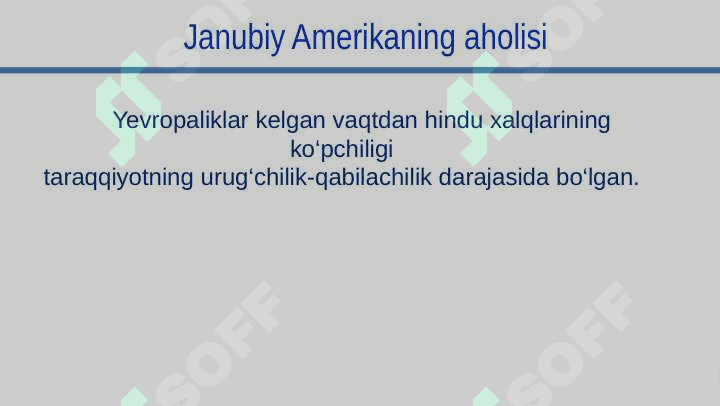 Janubiy Amerika aholisi 8