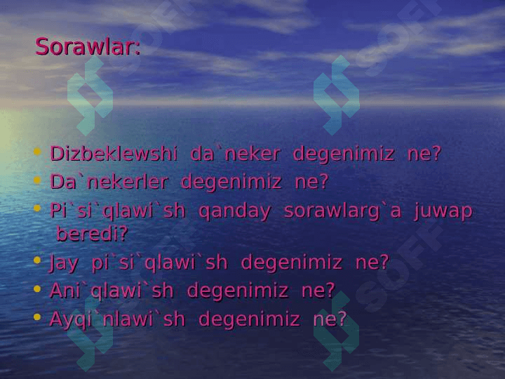 Pi`si`qlawi`shti`n`    ma`nisineqaray  tu`rleri. 3