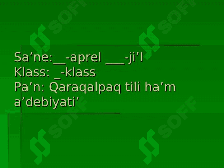 Sabaqti’n’ temasi’: Muhammed Yusupti’n’ “Watani’m” qosi’g’i’. 2