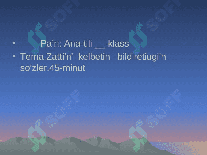 Tema.Zatti’n’  kelbetin   bildiretiugi’n    so’zler 2