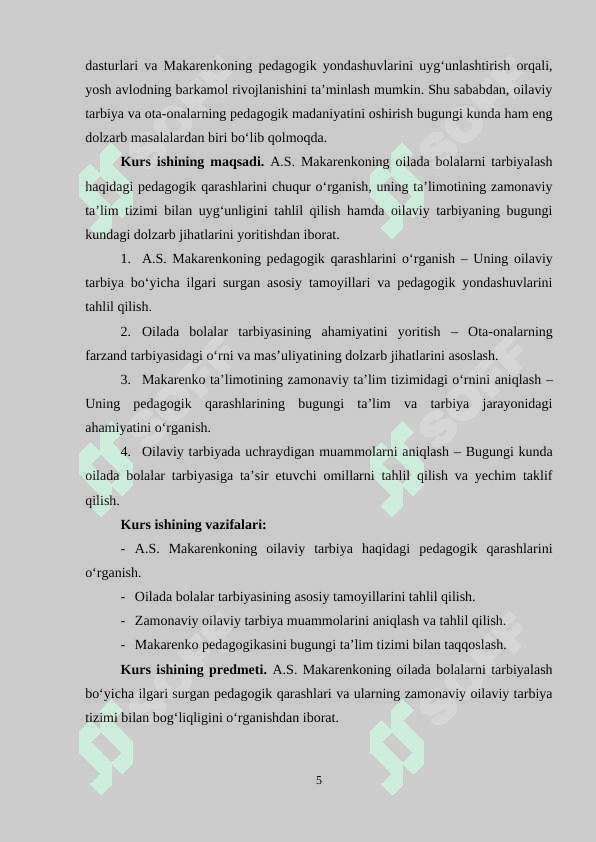 A.S. Makarenkoning oilada bolalarni tarbiyalash haqidagi pedagogik qarashlari 5