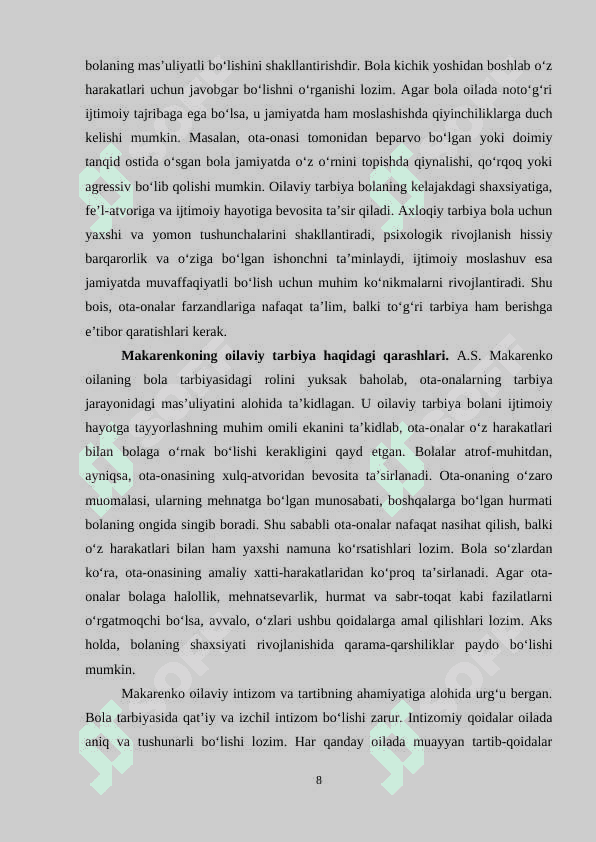 A.S. Makarenkoning oilada bolalarni tarbiyalash haqidagi pedagogik qarashlari 8