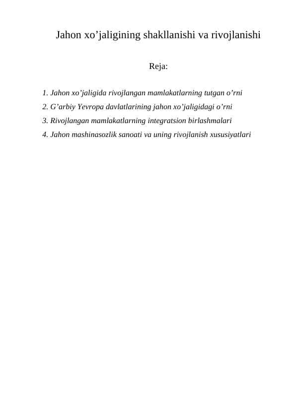Jahon хo’jaligining shakllanishi va rivojlanishi
