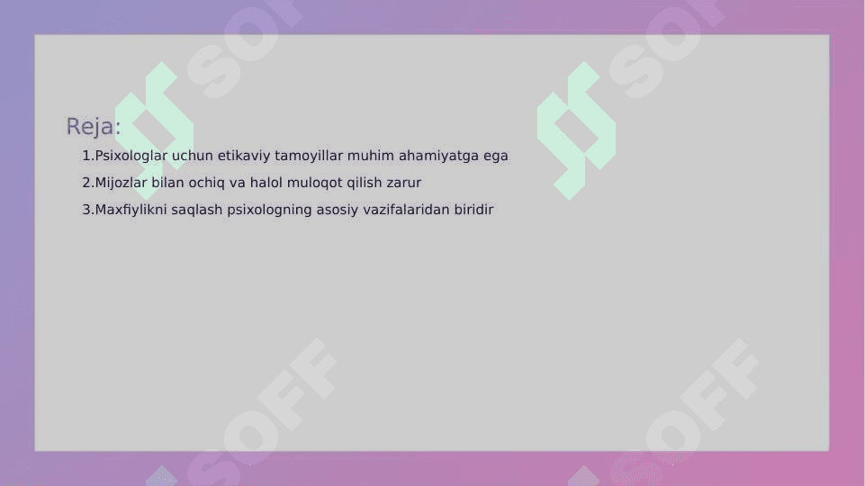 Amaliyotchi psixologning etikaviy tamoyillari 2