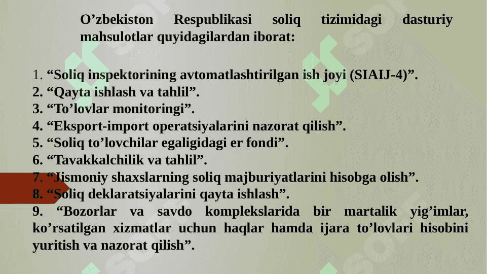 Davlat soliq xizmati organlarida joriy etilgan dasturiy mahsullarhamda soliq to’lovchilarga ko’rsatiladigan davlat xizmatlar 3