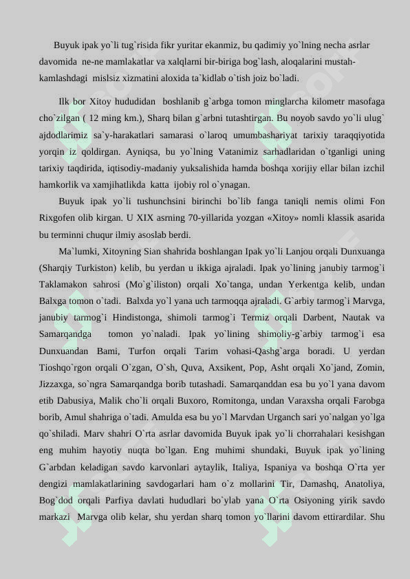 BUYUK IPAK YOLIDA OLIB BORILGAN EKSPEDITSIYALAR HAQIDA 2