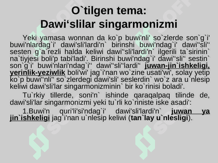 Morfemalar shegarasi’ndag`i’ dawi`ssi`zlar singarmonizmi 4