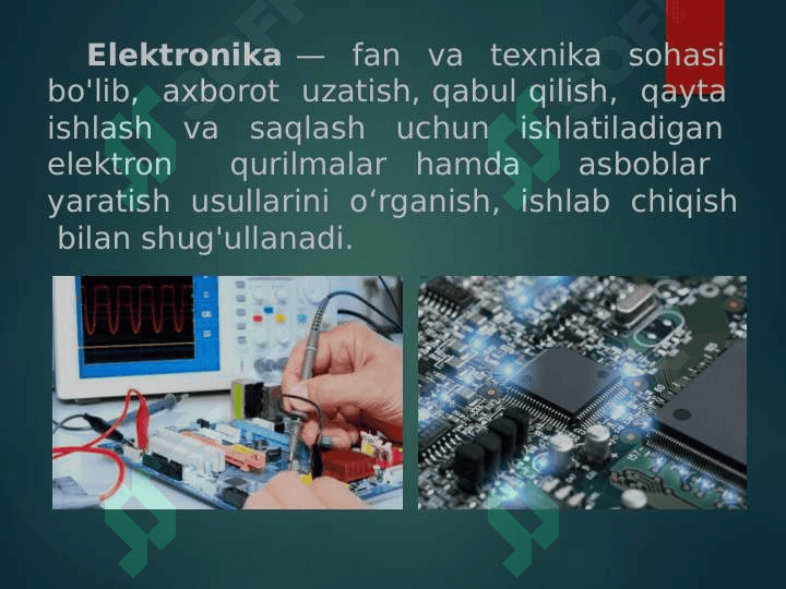 Elektron qurilmalar va sxemalarning o‘rni va ahamiyati. 3