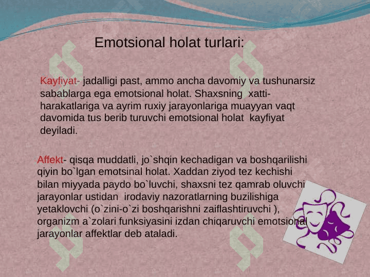 Emotsional ta`sirlarga javob berish va uning har xil turlari xarakteristikasi 4