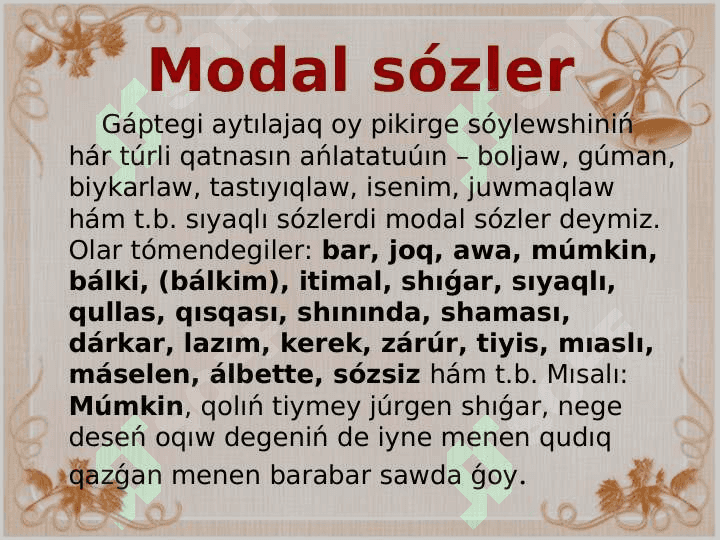 Modal sózlerdiń mánileri 3