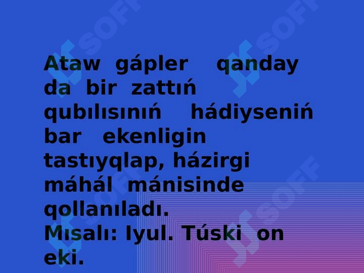 Atawısh bir bas aǵzalı gápler Ataw gáp 4