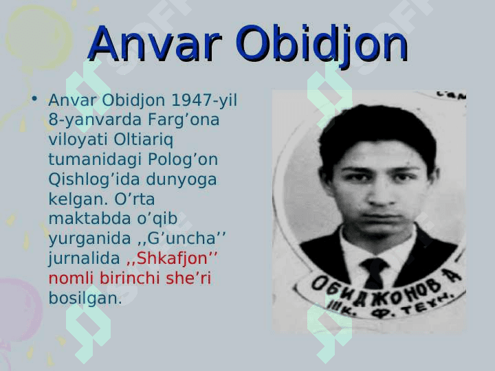 Anvar Obidjon hayoti va ijodi 2
