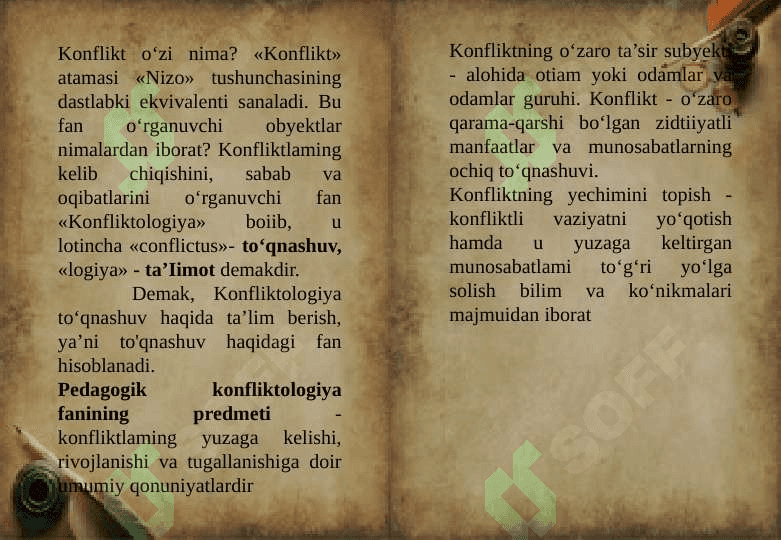 Pedagogik konfiliktologiyaning mohiyati,     obyekti,predmeti, maqsad,vazifalari va fan sifatida paydo bo‘lishi. 6