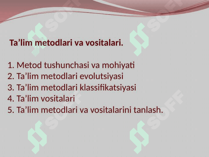 Ta'lim shakllari, metodi va vositalari tasnifi 2