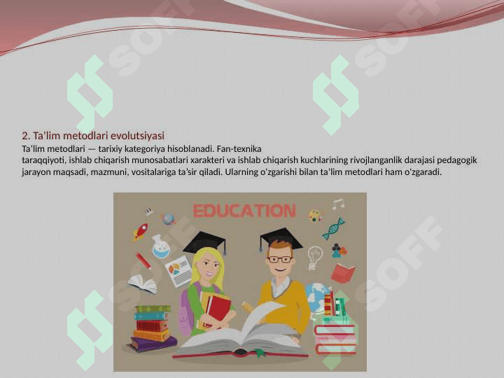 Ta'lim shakllari, metodi va vositalari tasnifi 7
