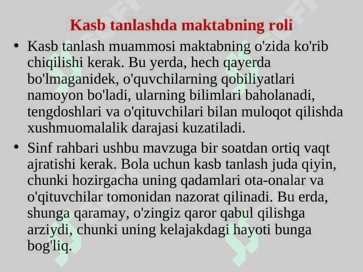 Kasb  tanlashda o’quvchilarga ta’sir etadigan omillar. Ta’lim-tarbiya,irsiyat,muxit. 2