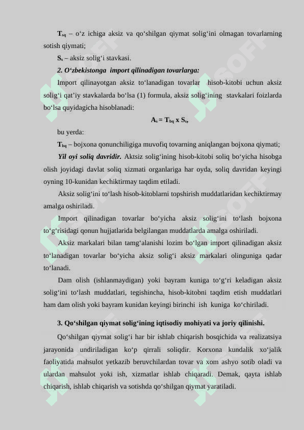 AKSIZ SOLIG‘I. QO‘SHILGAN QIYMAT SOLIG‘I 6