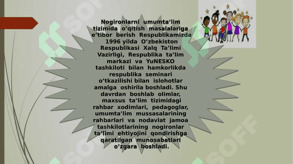 O’ZIMIZDAN BOSHLAYMIZ O’QITUVCHILARGA TAVSIYALAR. INKLYUZIV TA’LIMDA O’QITUVCHILARGA TAVSIYALAR 4