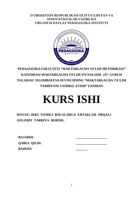 Ikki yoshli bolalarga ertaklar orqali axloqiy tarbiya berish