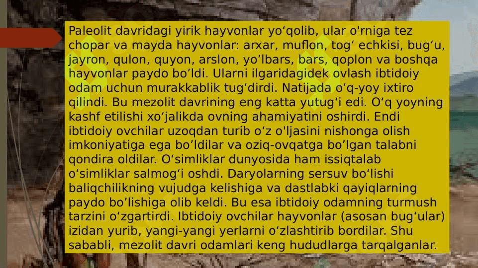 Qadimgi dunyoning turli hududlarida ishlab chiqarishning rivojlanish darajasini taqqoslash (mezolit, neolit, eneolit, bronza, ilk temir davri) 3