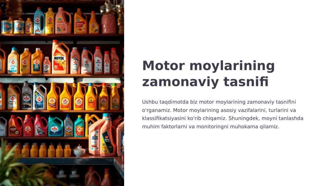 Motor moylarining zamonaviy tasnifi