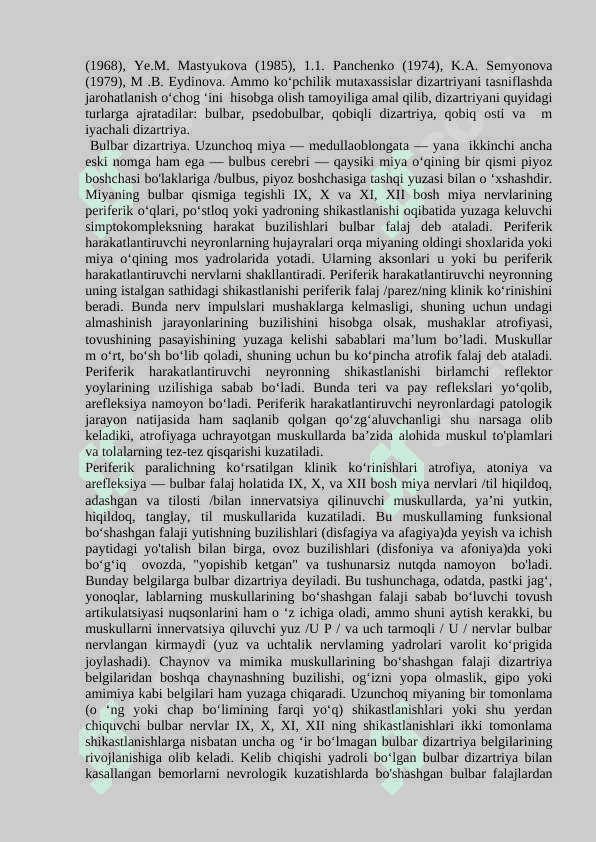 Dizartriya turlari va ularda nutqning oʻziga xos nomoyon boʻlishi 7
