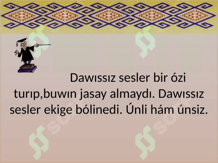 Dawıssız sesler 3