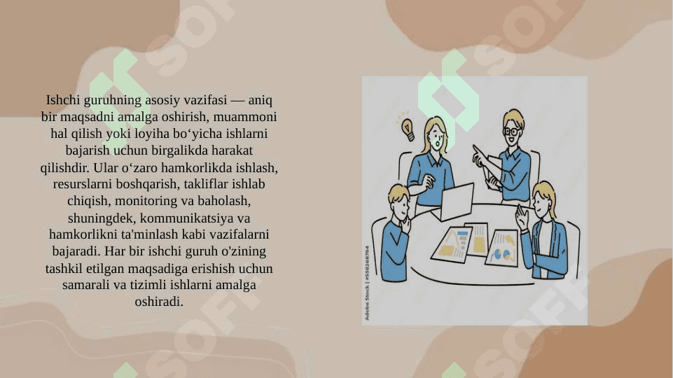 Ishchi guruh va jamoa tushinchalari. Ularning o’zaro farqlari. 7