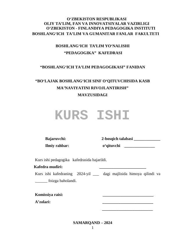 BO‘LAJAK BOSHLANG‘ICH SINF O‘QITUVCHISIDA KASB MA’NAVIYATINI RIVOJLANTIRISH