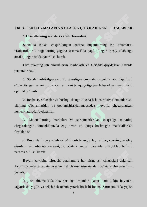 Ish chizmalari va ularga qo’yiladigan talablar. 5