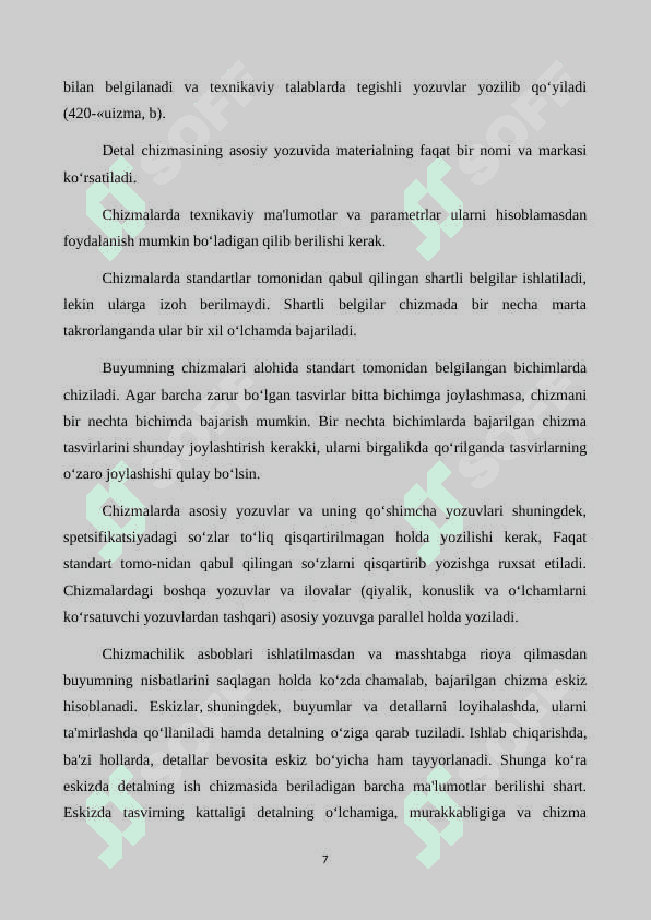 Ish chizmalari va ularga qo’yiladigan talablar. 7