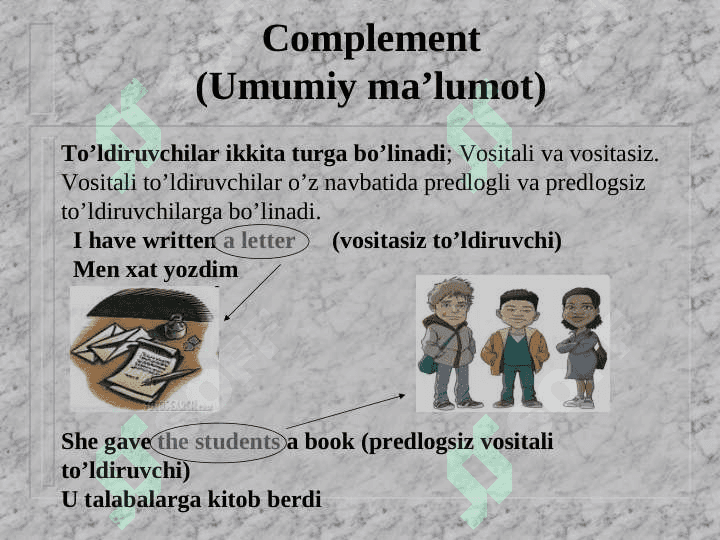 Complement (To’ldiruvchi) 3