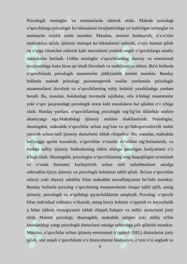 Maktab psixologining turli yoshdagi o’quvchilar bilan faoliyati 8