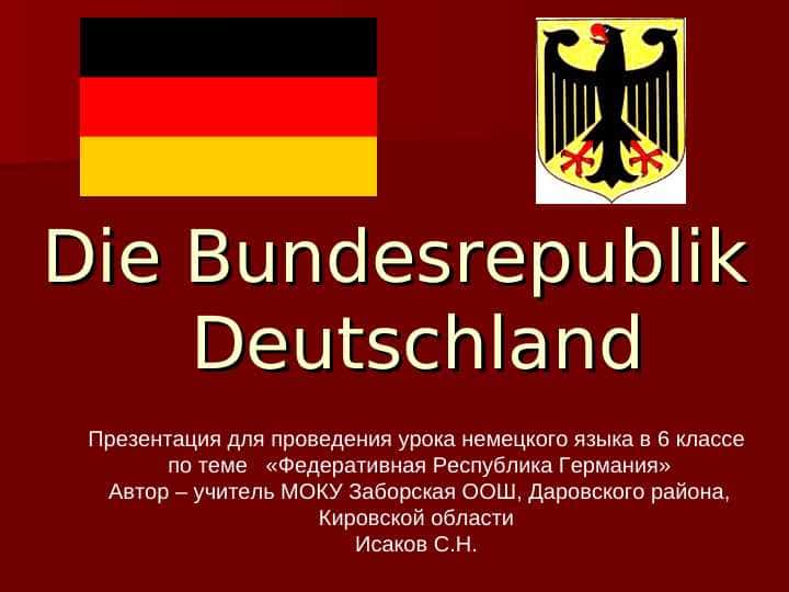 Die Bundesrepublik   Deutschland