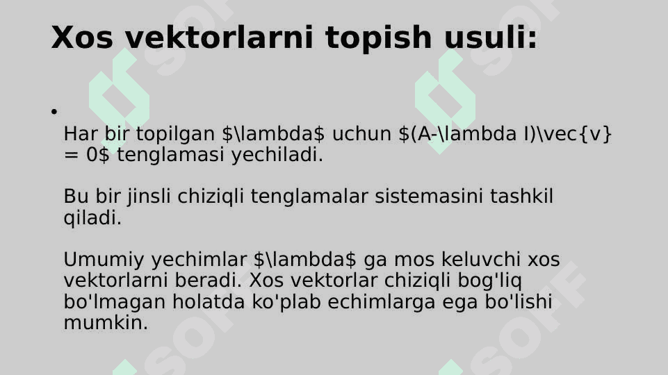 Matritsaning xos son va xos vektorlarini topish 4