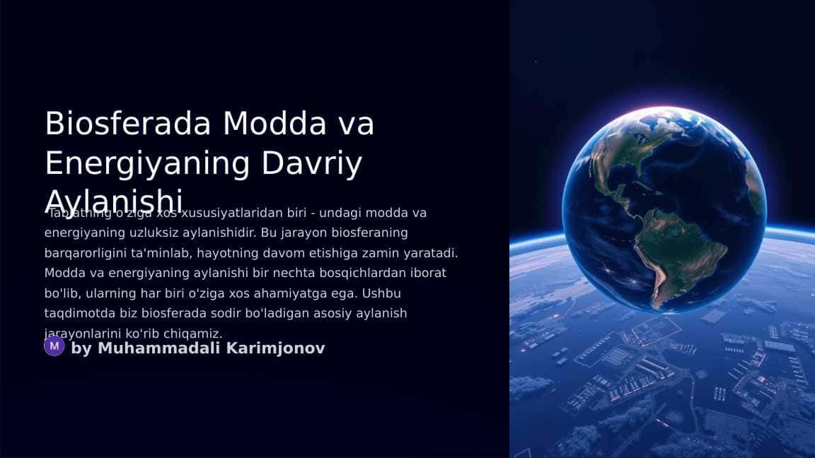 Biosferada modda va energiyaning davriy aylanishi