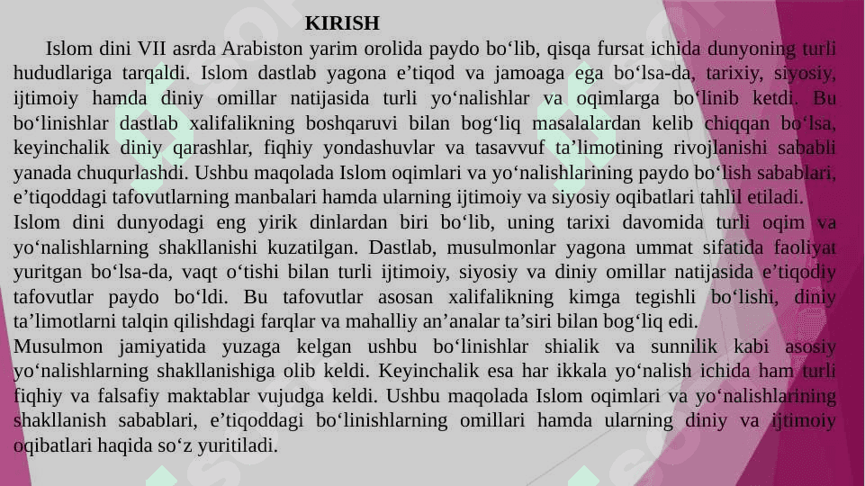 Islom oqimlari va yoʻnalishlarining paydo bo‘lishi sabablari, eʼtiqodidagi bo‘linishlarning sabablari va oqibatlari 2