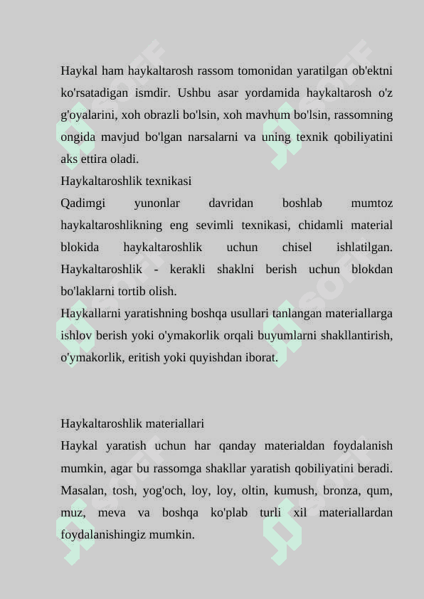HAYKALTAROSHLIKNING TURLARI VA MODDIY-TEXNIK VOSITALARI, HAYKALTAROSHLIK  TARKIBI 2