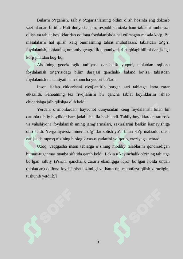 “Inson xo`jalik faoliyatining tabiatga tasirining geografik oqibatlari” 3