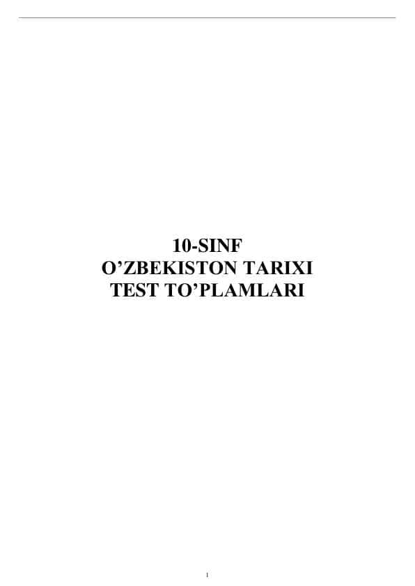 10-sinf o'zbekiston tarixidan mavzulashtirilgan testlar