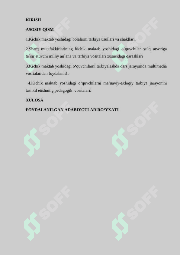 KICHIK MAKTAB YOSHIDAGI O‘QUVCHILARNI TARBIYALASH METODLARI VA VOSITALARI 2
