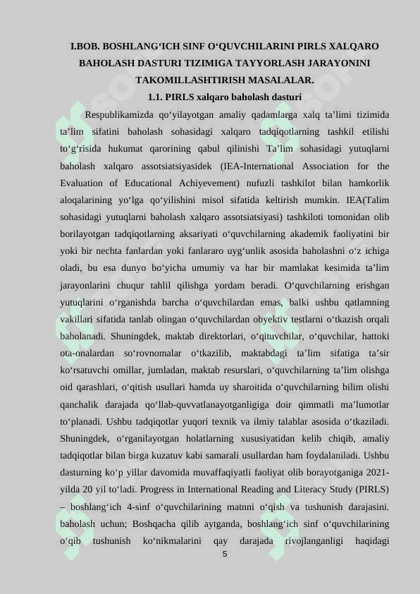 PIRLS(Progress in International Mathematics and Literacy Study (PIRLS) – boshlang‘ich 4-sinf o‘quvchilarining matnni o‘qish  va tushunish darajasini baholash uchun) tadqiqoti haqida umumiy tushuncha 5