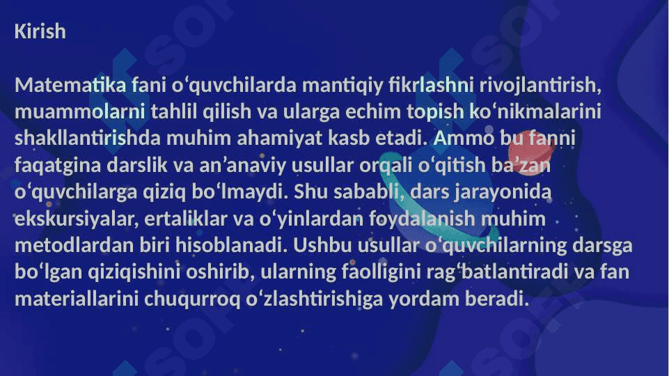 Matematikadan ekskursiyalar, ertaliklar va o‘yinlarni tayyorlash va o‘tkazish metodikasi 2
