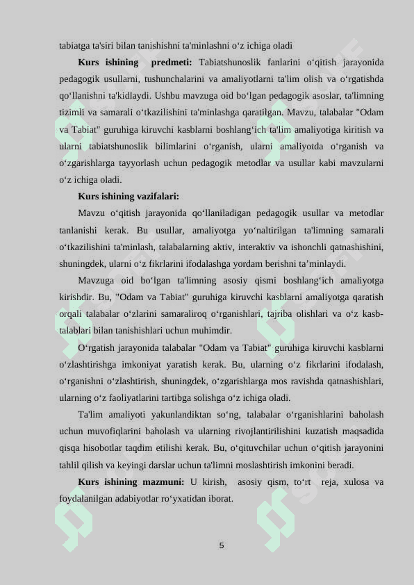 TABIATSHUNOSLIK FANLARINI O‘QITISHDA TALABALARNI “ODAM VA TABIAT” GURUHIGA KIRUVCHI KASBLARNI BOSHLANG‘ICH TA’LIM AMALIYOTIGA KIRITISHGA O‘RGATISHNING PEDAGOGIK ASOSLARI 5