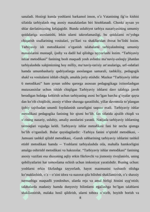 TARBIYAVIY JARAYONDA G‘OYAVIY SIYOSIY, AXLOQIY TARBIYANI TASHKIL ETISH 8