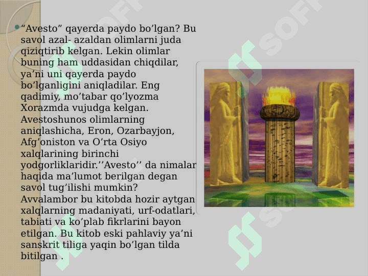 Avesto O’zbekiston tarixi bo’yicha eng muhim manba 4